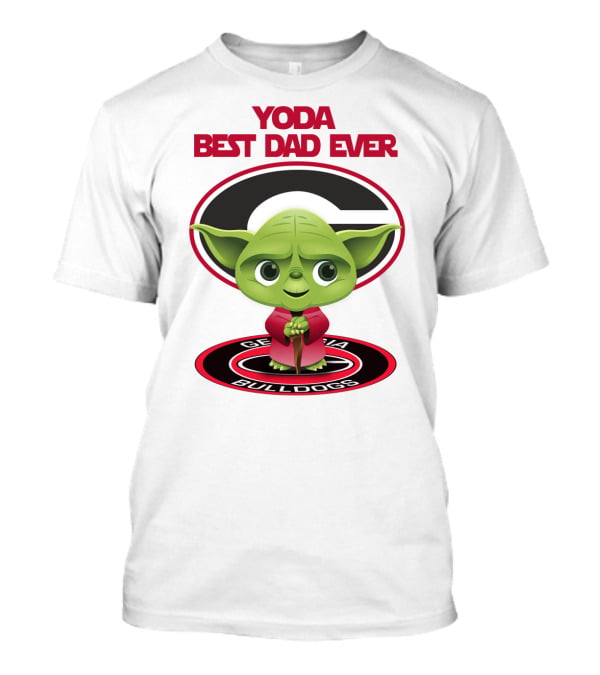 Yoda Best Dad Ever Georgia Bulldogs T-Shirt