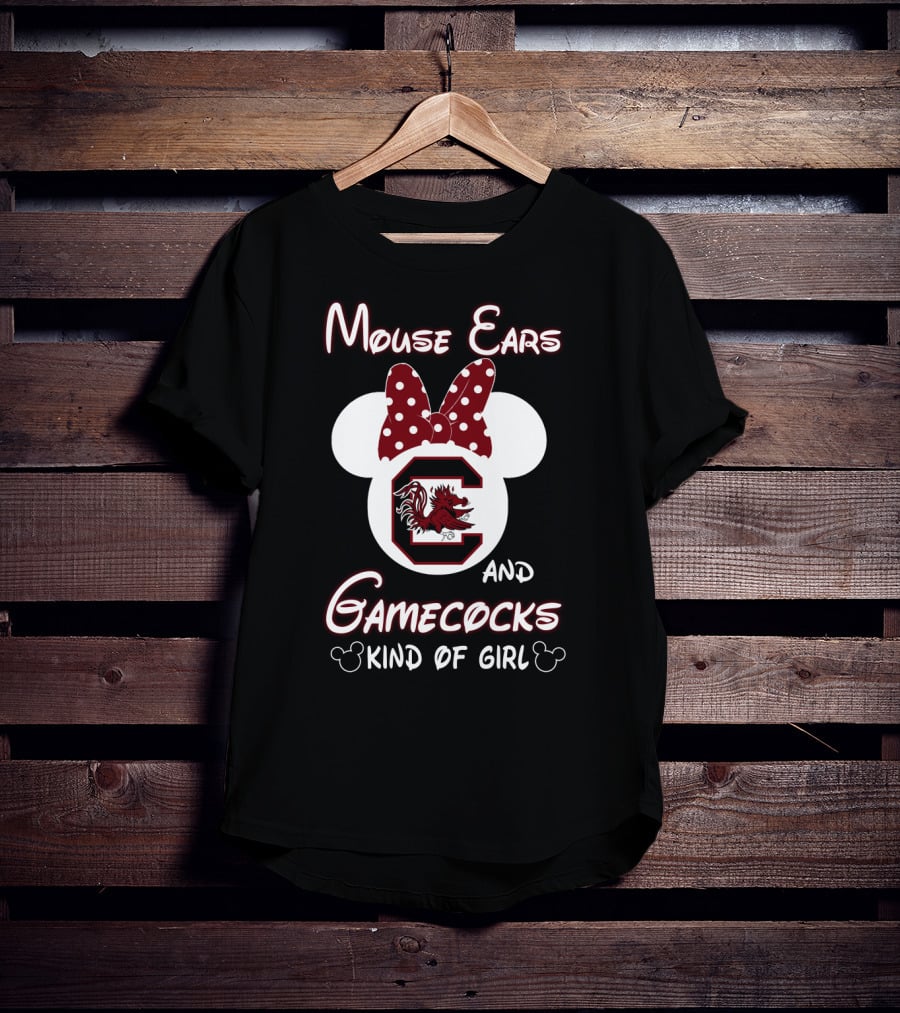 Mouse Ears And Gamecocks Kind Of Girl T-Shirt