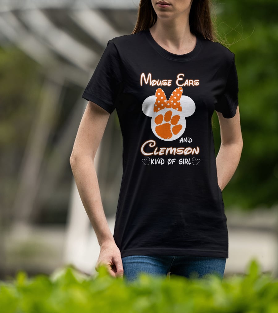 Mouse Ears And Clemson Kind Of Girl T-Shirt