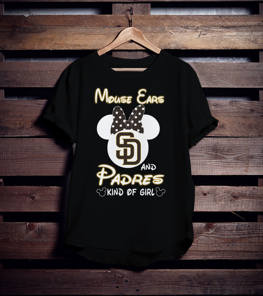 Mouse Ears And Padres Kind Of Girl T-Shirt