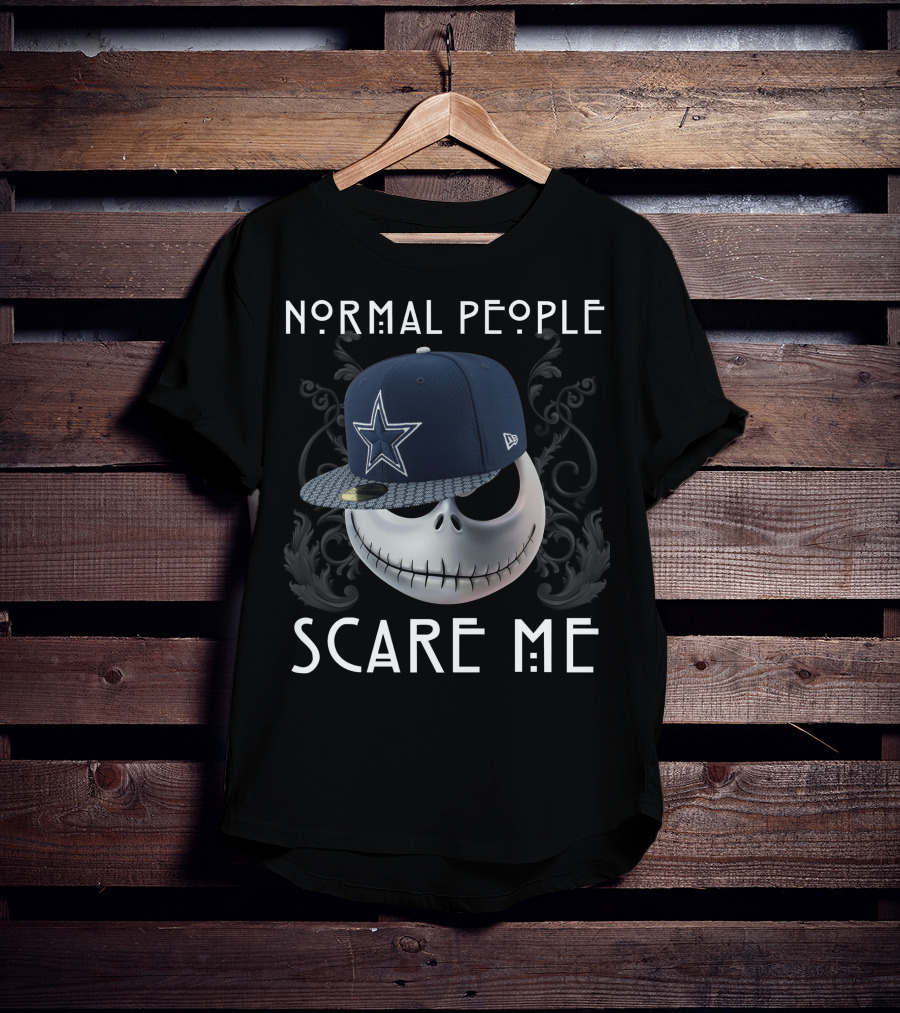 Normal People Scare Me Jack Cowboys T-Shirt