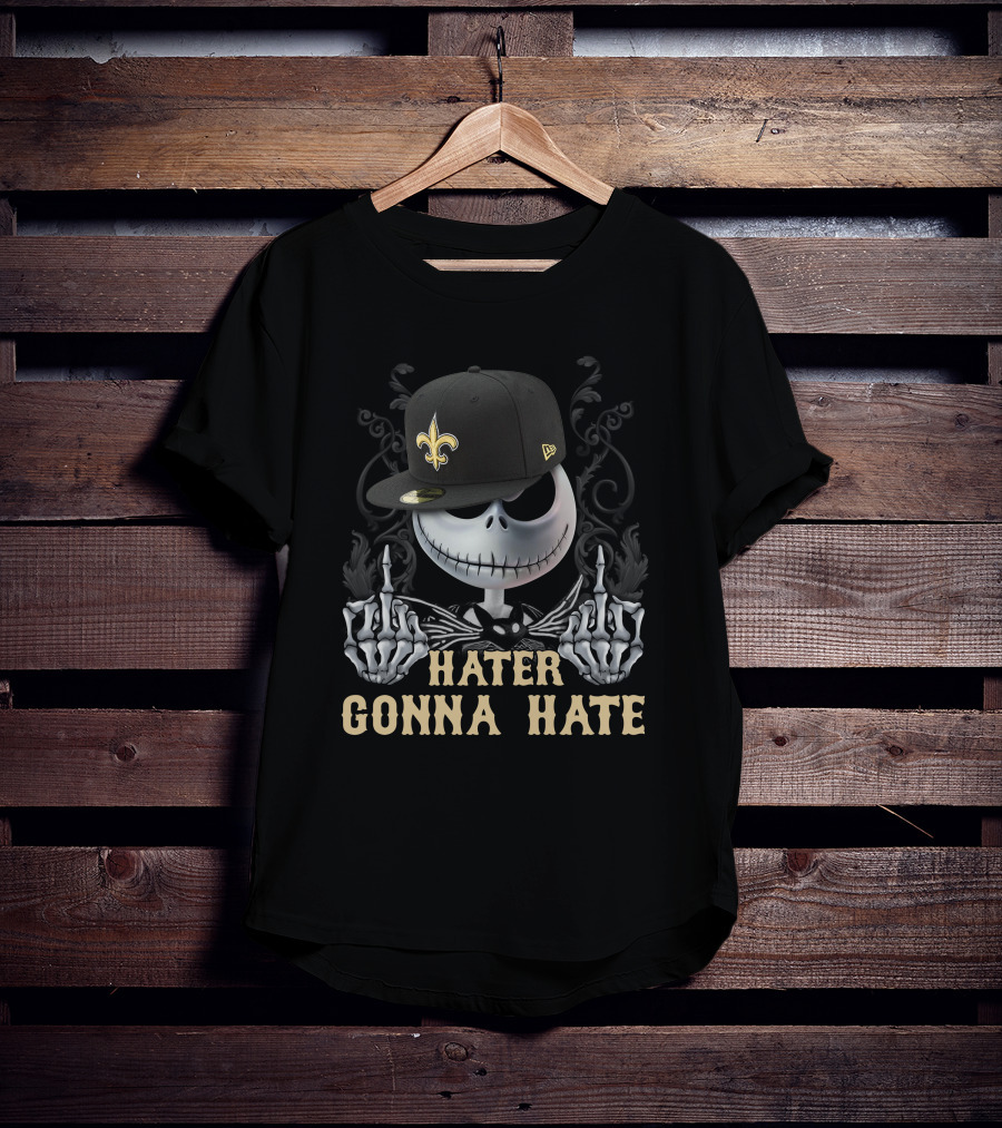 Hater Gonna Hate New Orleans Saints Jack Skellington T-Shirt