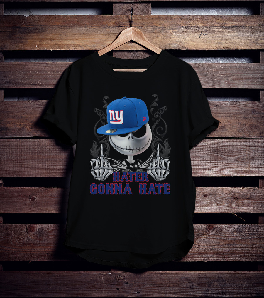 Hater Gonna Hate Ds001-21 New York Giants T-Shirt