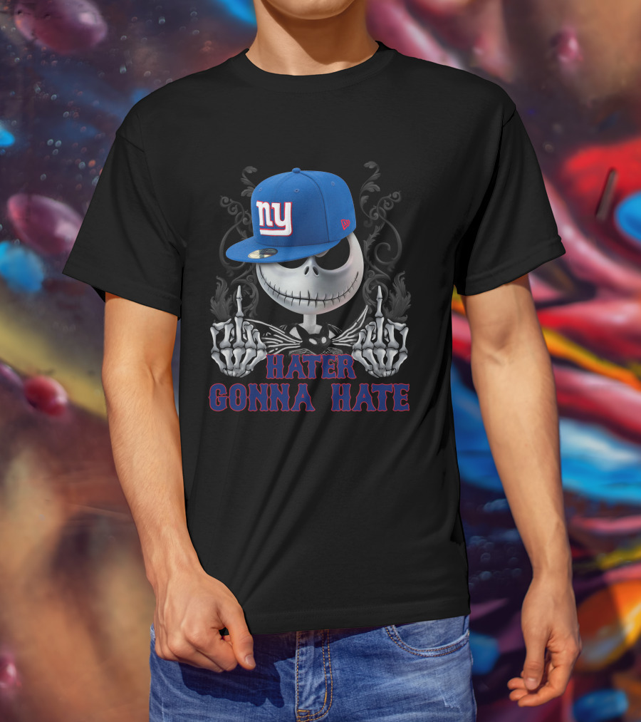 Hater Gonna Hate Ds001-21 New York Giants T-Shirt
