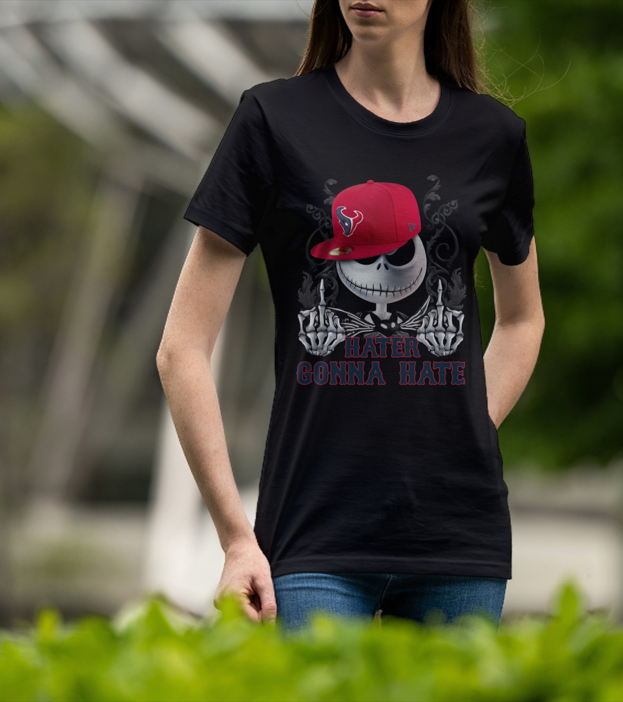 Hater Gonna Hate Houston Texans T-Shirt