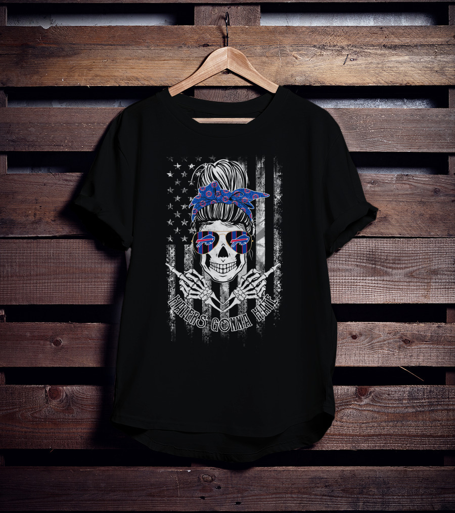 Buffalo Bills Haters Gonna Hate Skull American Flag T-Shirt