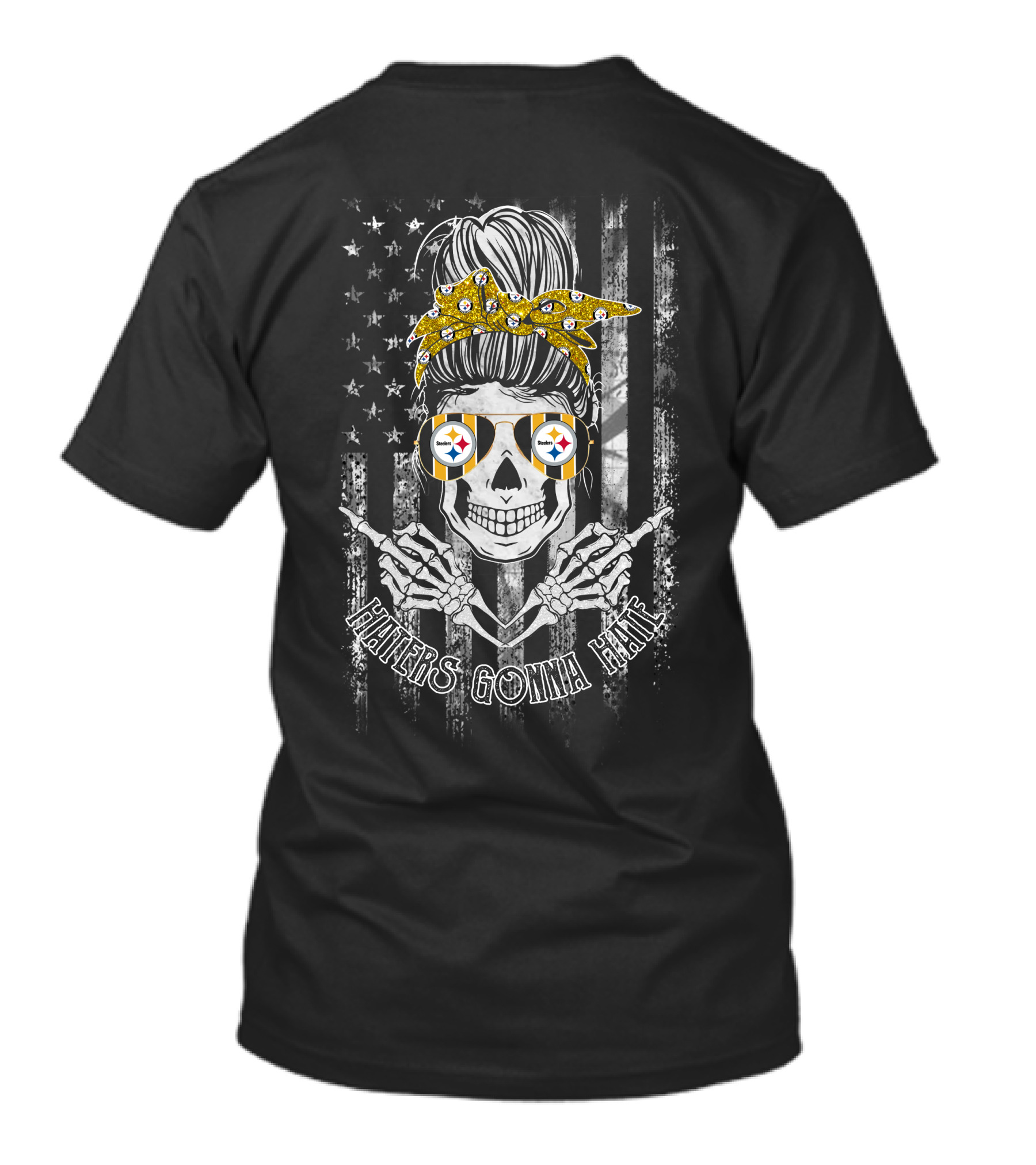 Haters Gonna Hate Pittsburgh Steelers Skull Bandana Bow Flag Sunglasses T-Shirt