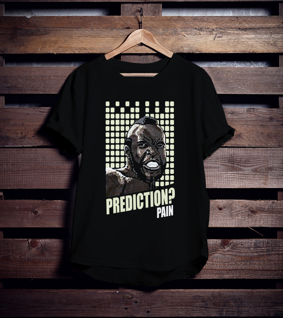 Rocky 1 Mr. T Prediction Pain T-Shirt