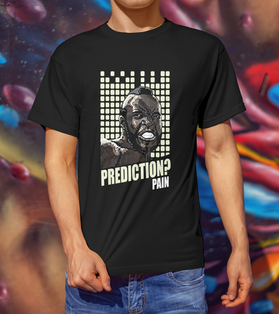 Rocky 1 Mr. T Prediction Pain T-Shirt