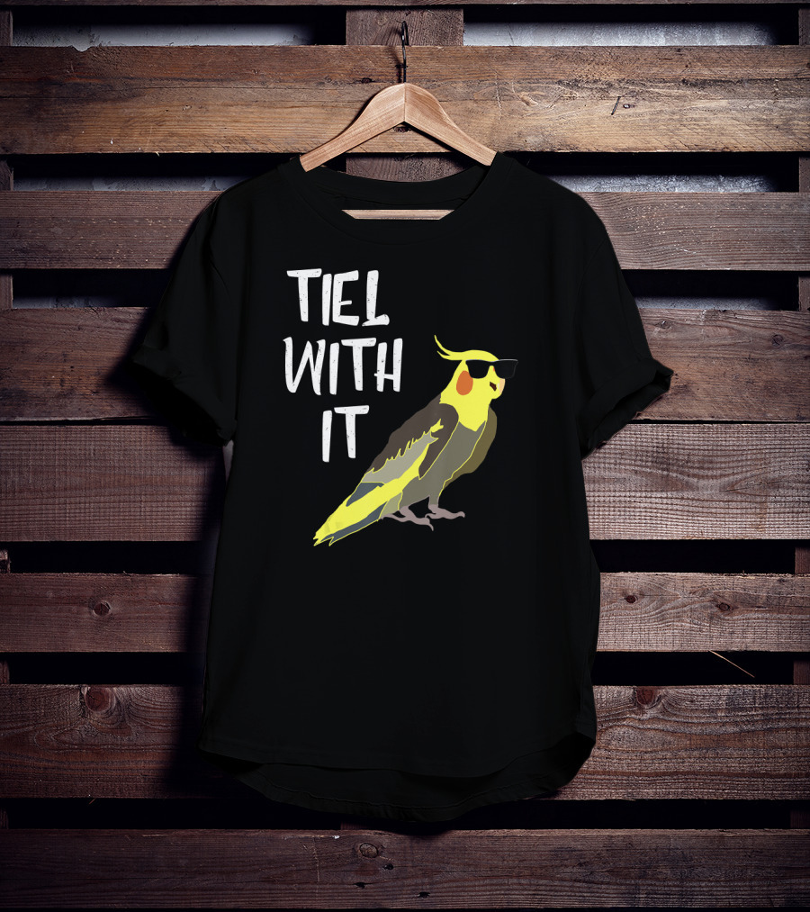 Tiel With It Cool Cockatiel Sunglasses Birds T-Shirt