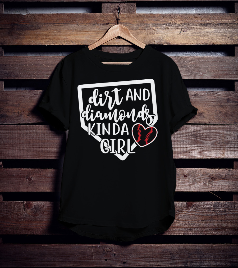 Dirt And Diamonds Kinda Girl Softball Baseball Heart T-Shirt