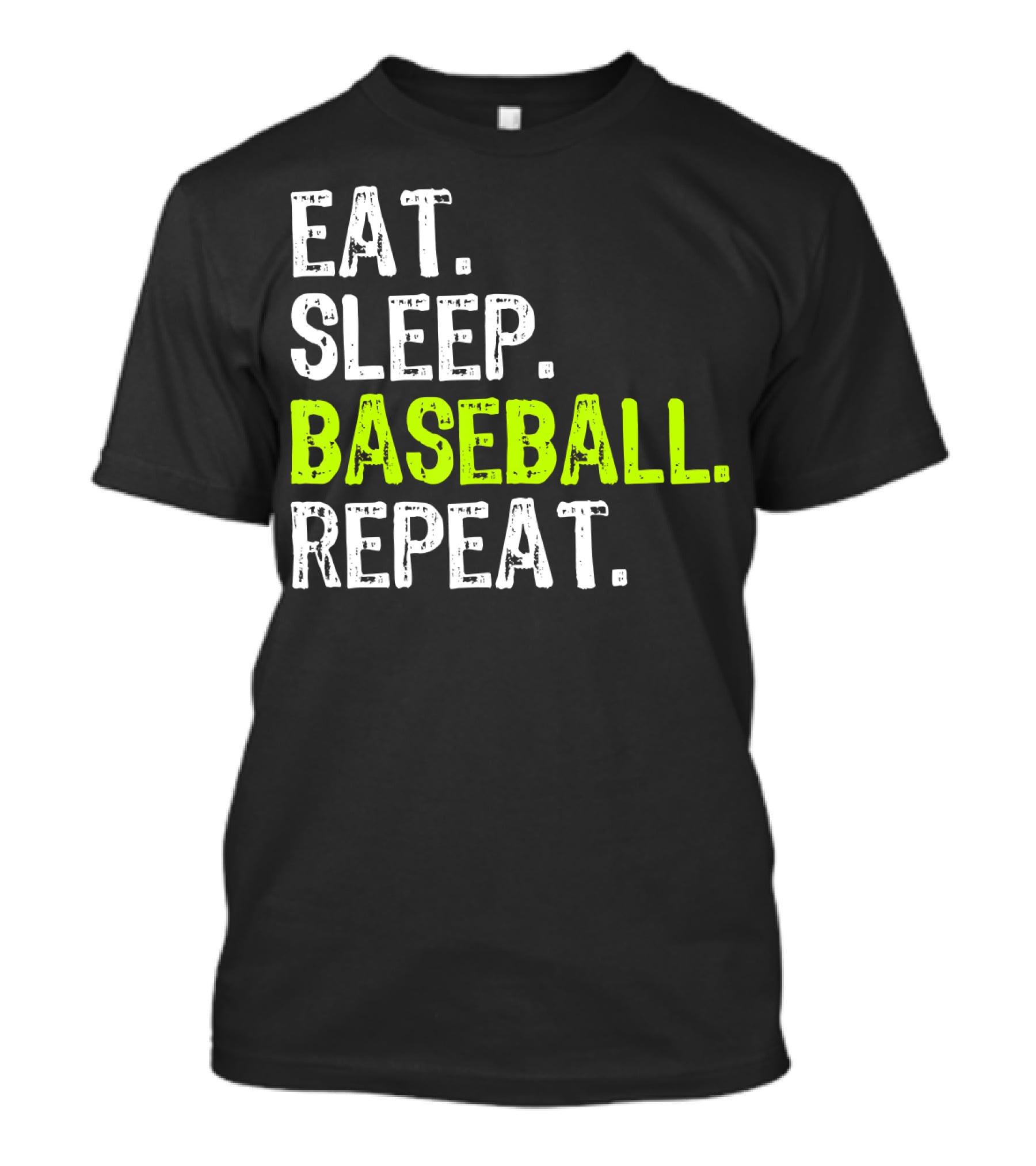 Eat Sleep Baseball Repeat Funny Cool Player Coach T-Shirt