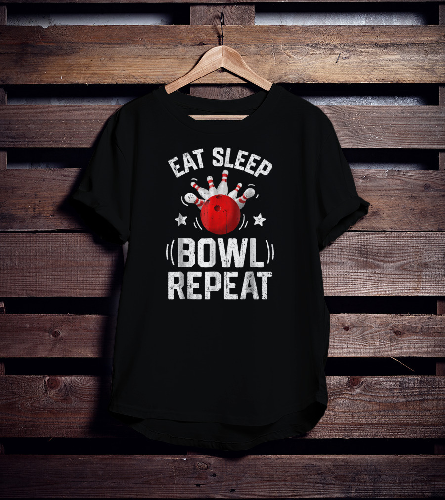 Eat Sleep Bowl Repeat Bowling Bowle Pins And Ball T-Shirt