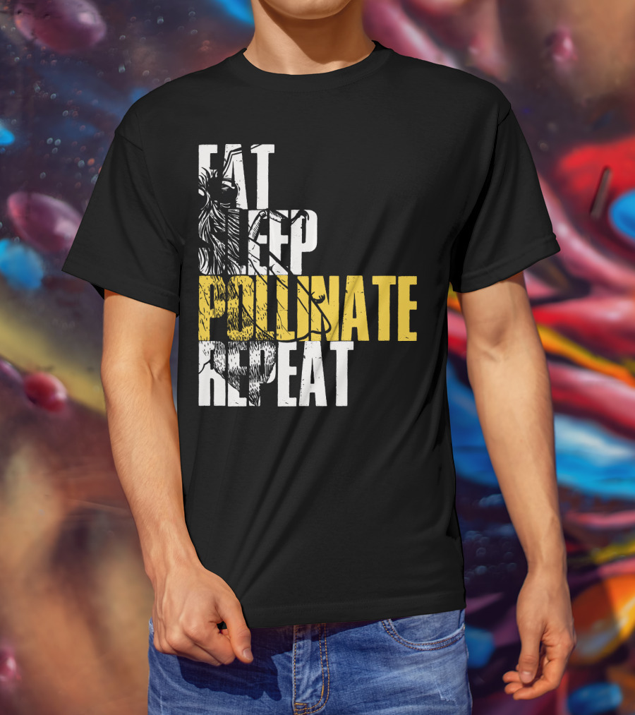 Eat Sleep Pollinate Repeat Save The Bees T-Shirt