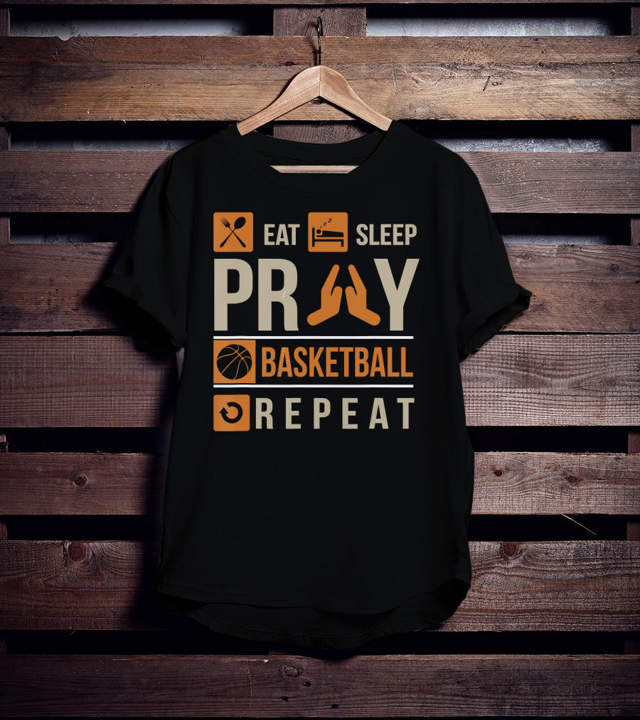Eat Sleep Pray Basketball Repeat Catholic Basketball Lovers Faith-Based Sports Routine T-Shirt