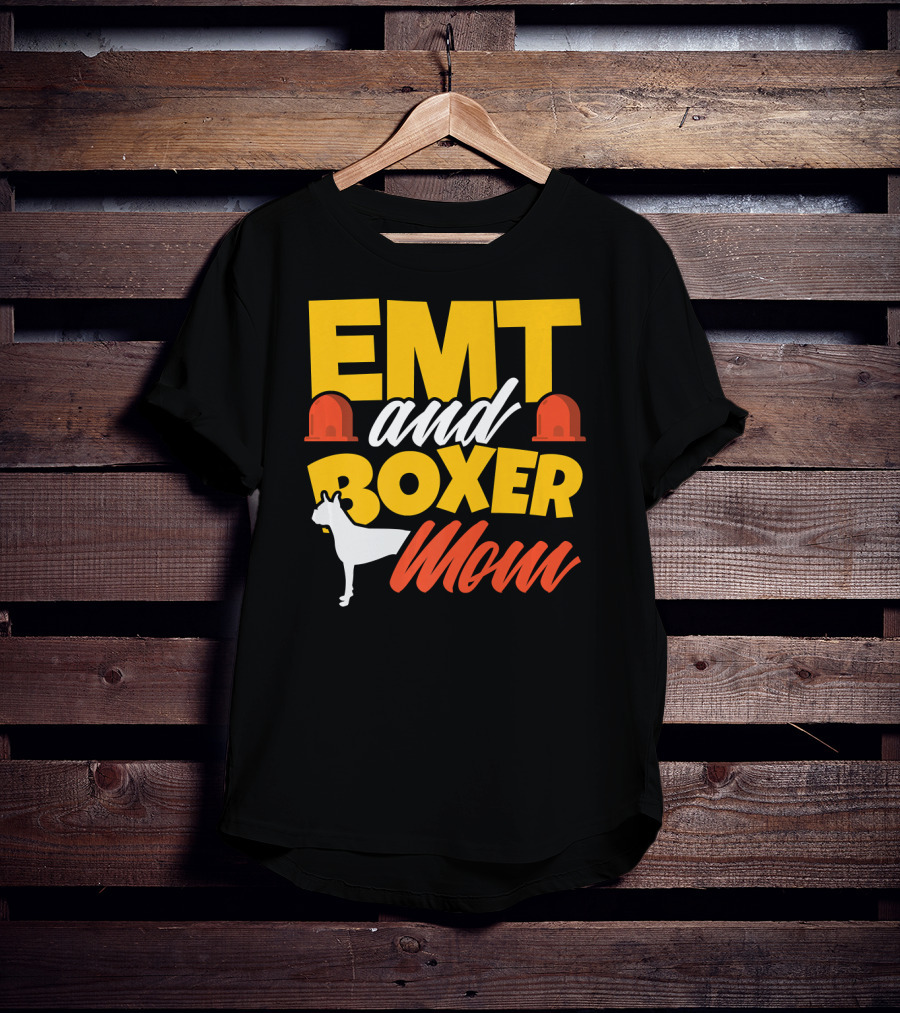 EMT And Boxer Mom Emergency Medical Dogs T-Shirt