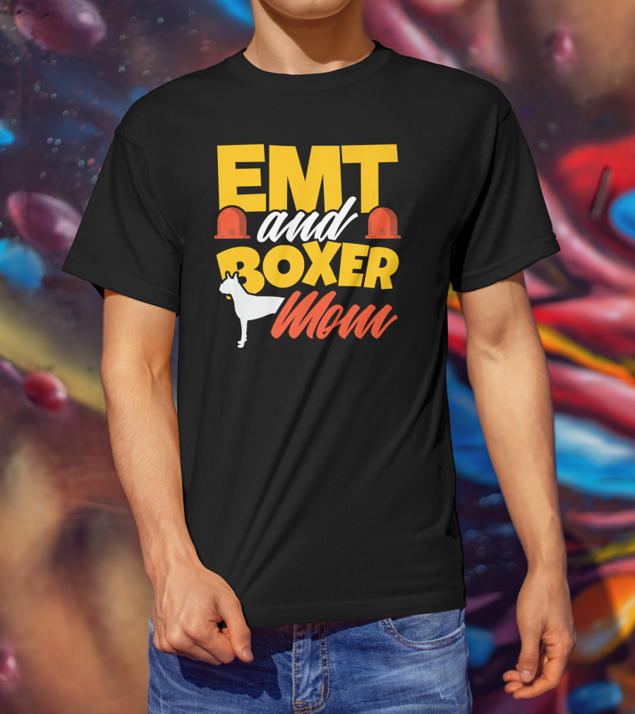 EMT And Boxer Mom Emergency Medical Dogs T-Shirt