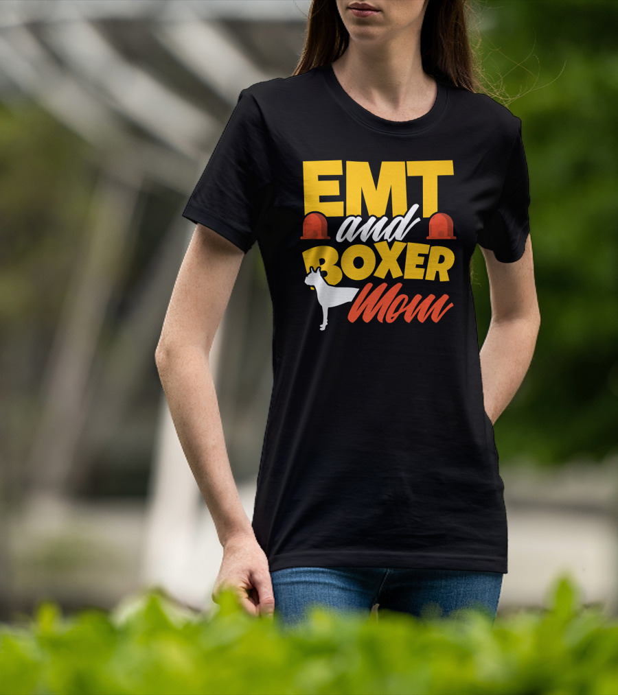 EMT And Boxer Mom Emergency Medical Dogs T-Shirt