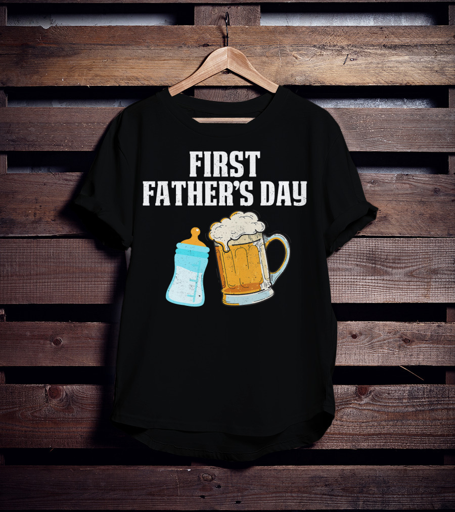 First Father's Day Beer Mug Baby Bottle Fun T-Shirt