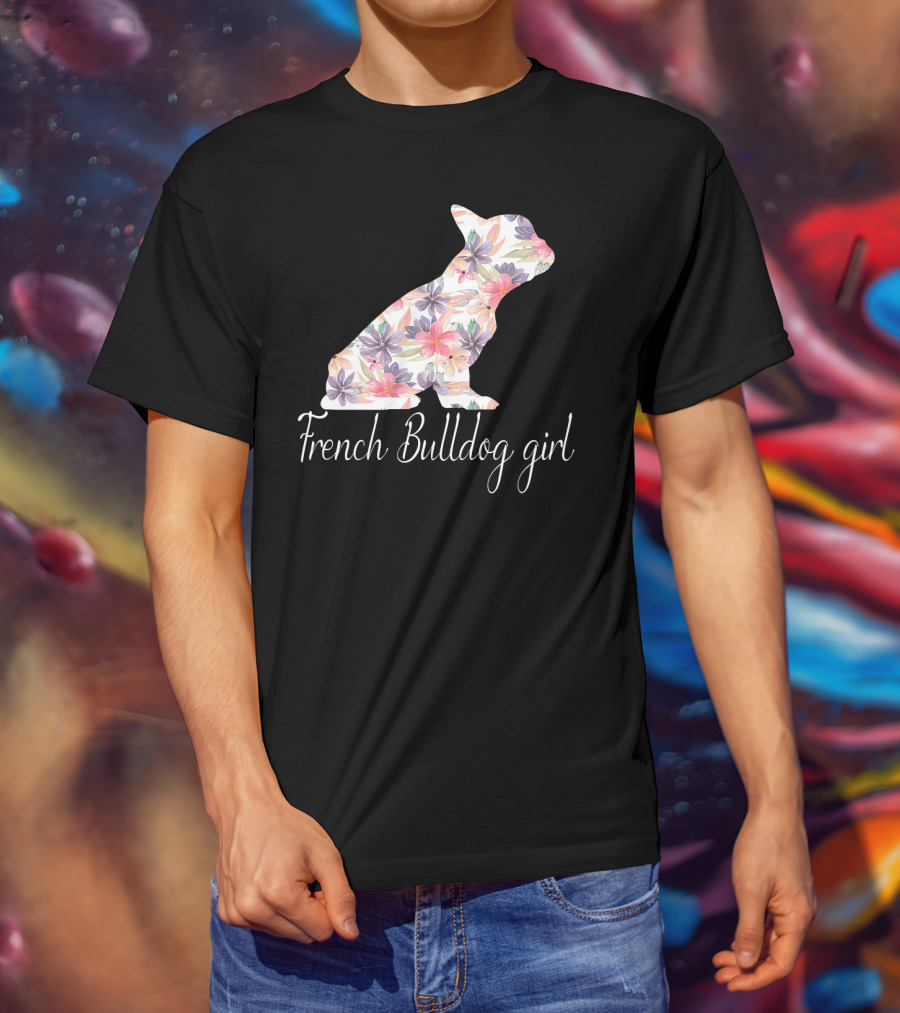 Floral French Bulldog Girl Love T-Shirt
