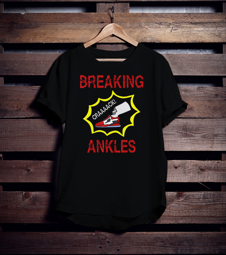 Funny Basketball Breaking Ankles Craaack T-Shirt