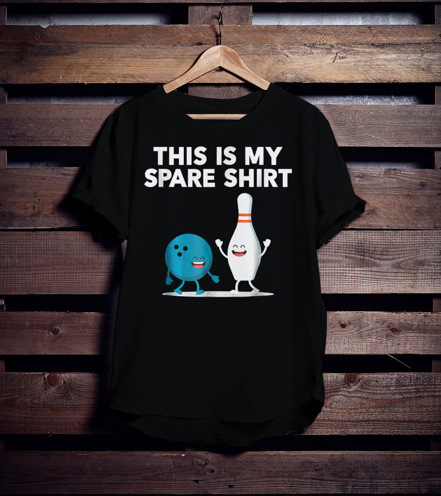 This Is My Spare Shirt Funny Bowling Pin And Ball T-Shirt