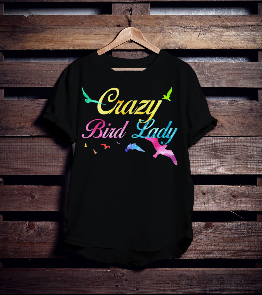 Crazy Bird Lady Colorful Funny Birds Coo T-Shirt