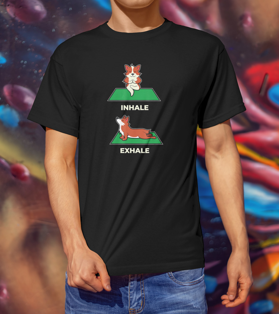 Pilates Yoga Inhale Exhale Funny Corgi T-Shirt
