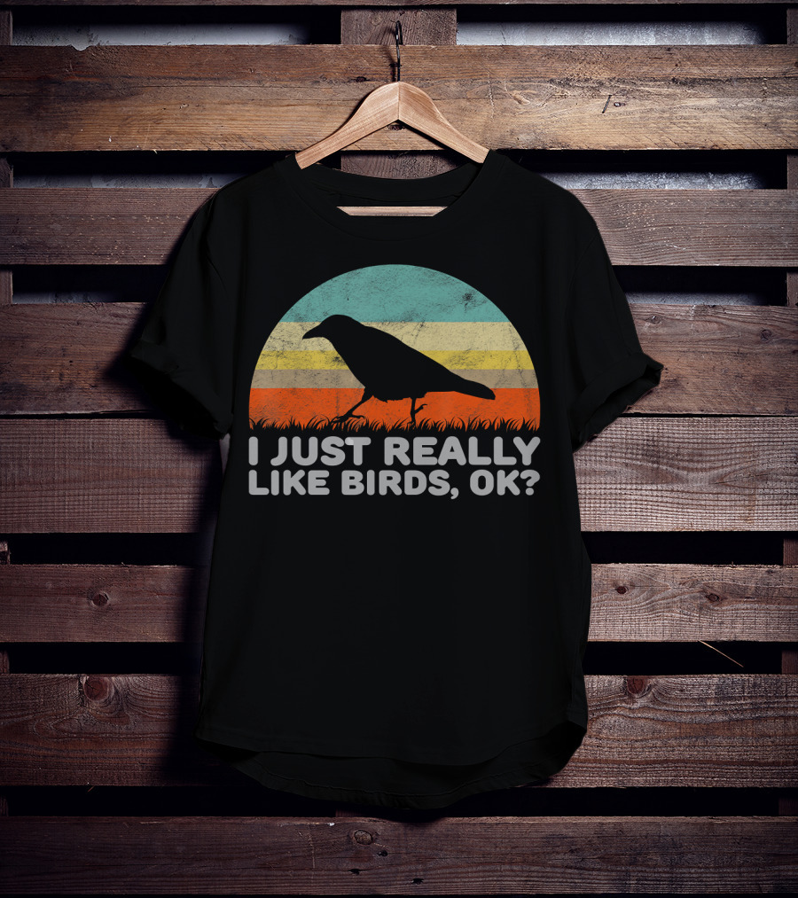 I Just Really Like Birds OK Retro Sunset Bird T-Shirt