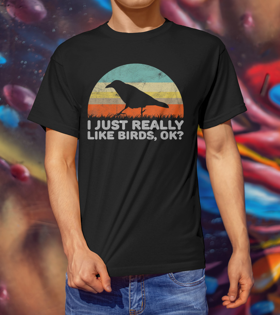 I Just Really Like Birds OK Retro Sunset Bird T-Shirt