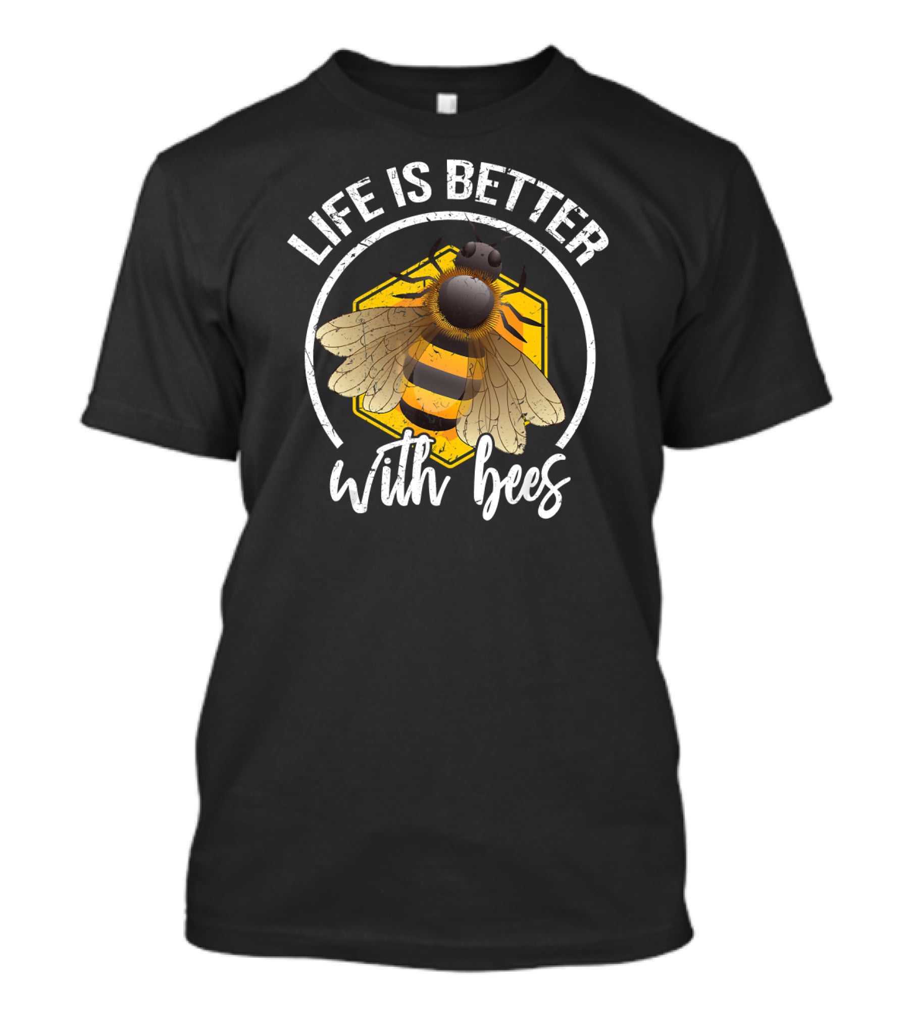 Life Is Better With Bees Honeycomb Design Bee Humor T-Shirt