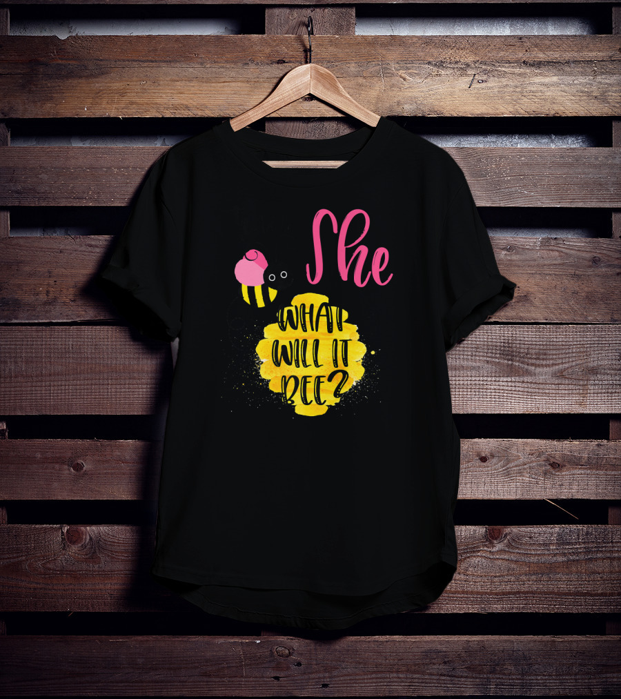 Team She What Will It Bee? T-Shirt
