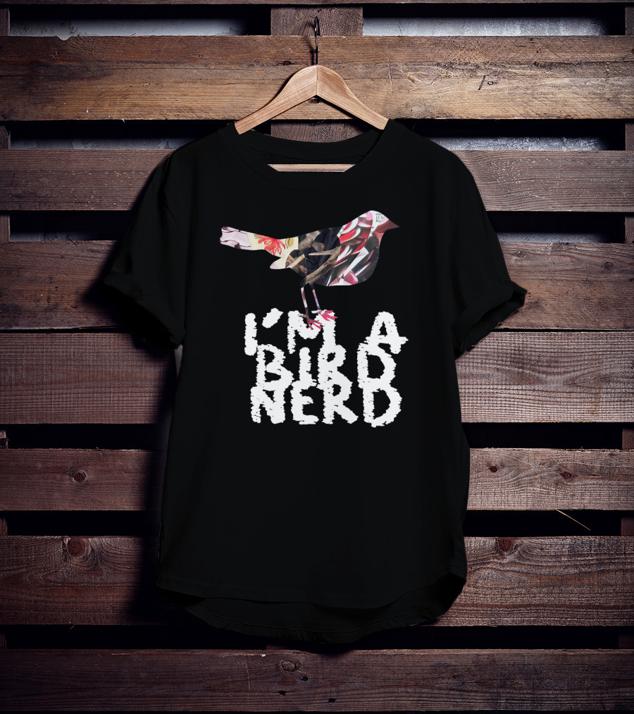 I'm A Bird Nerd Birdwatching Enthusiast Gift Bird T-Shirt