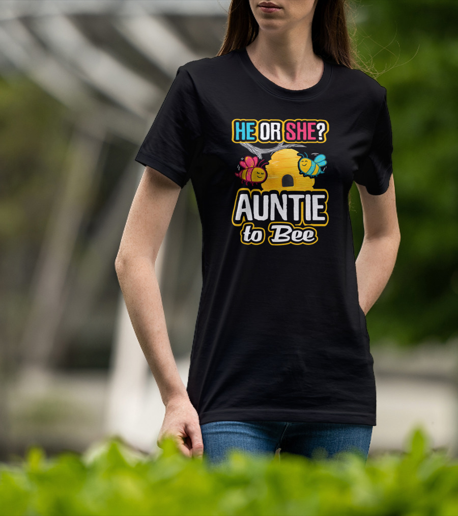 He Or She Auntie To Bee Gender Reveal Bees Hive T-Shirt