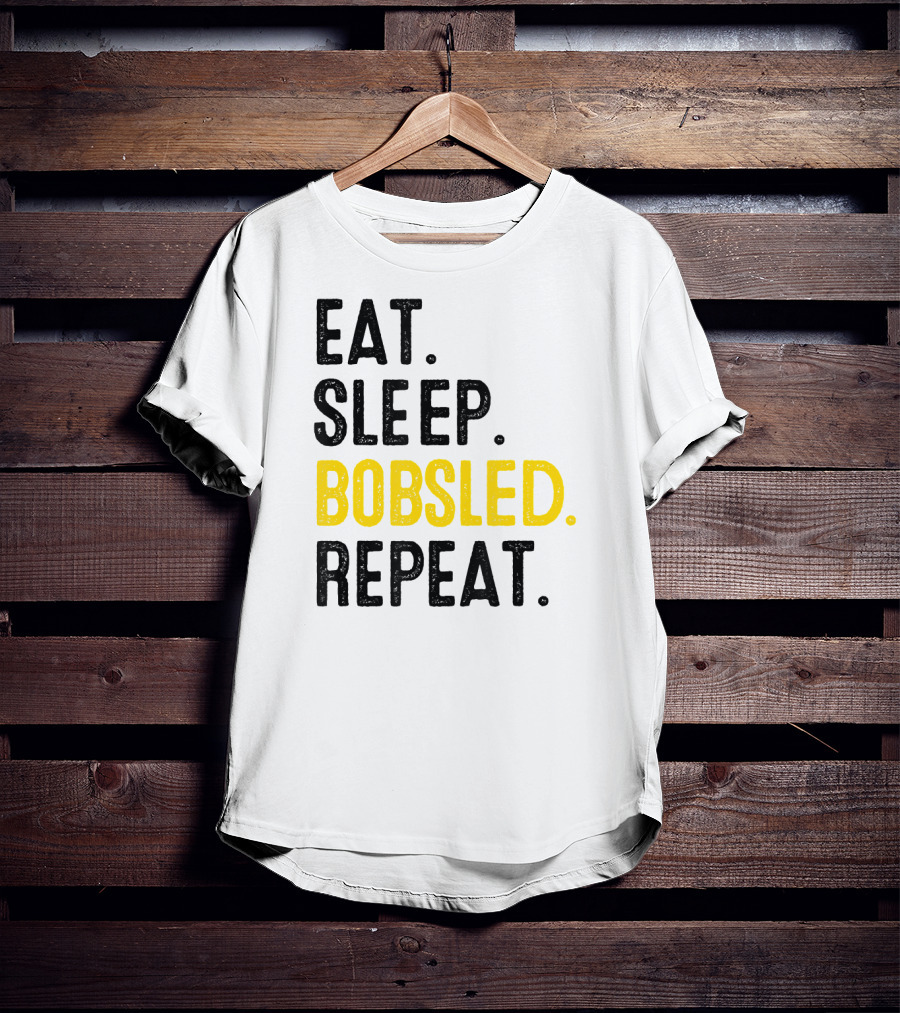Eat Sleep Bobsled Repeat Jamaican Bobsled Team Bobsled Nov T-Shirt