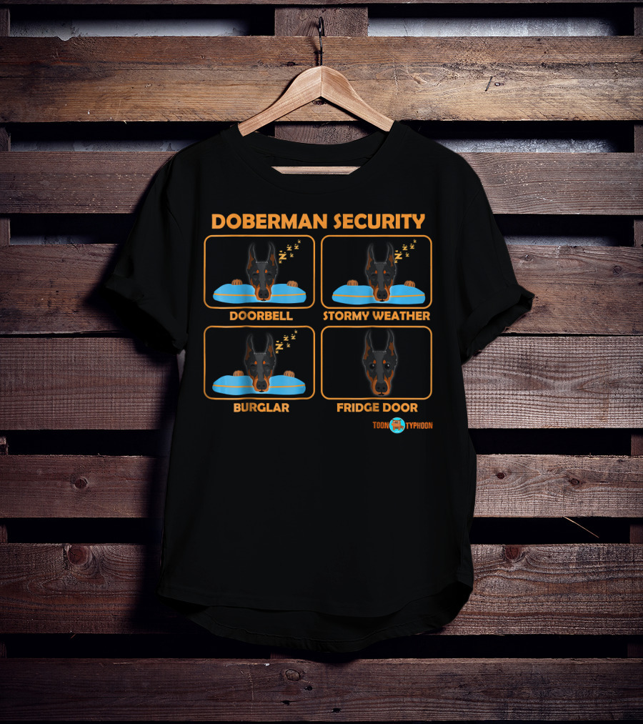 Doberman Security Doorbell Stormy Weather Burglar Fridge Door Toon Typhoon T-Shirt