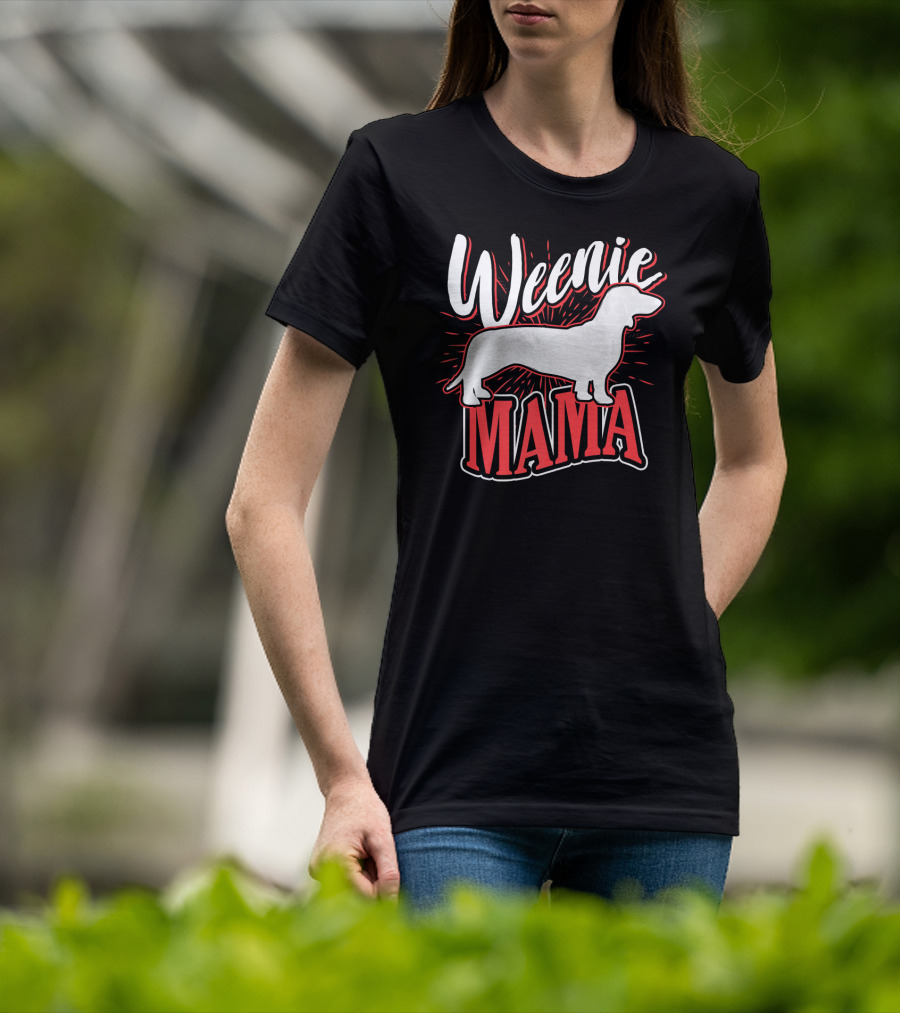 Weenie Mama Dog Breed Owner Women Dachshund T-Shirt