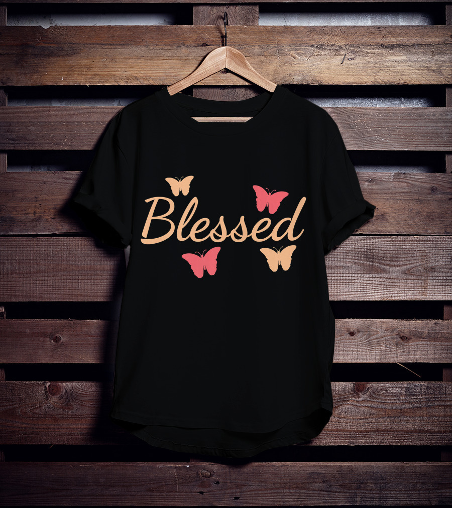 Blessed With Beautiful Butterflies T-Shirt