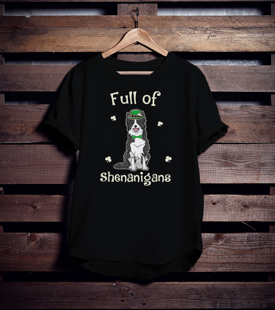 Full Of Shenanigans Border Collie St. Patrick's Day T-Shirt