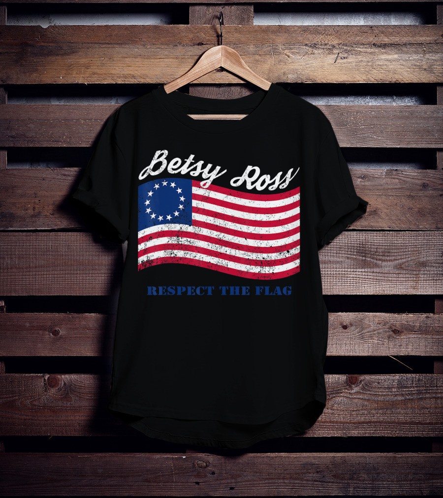 Betsy Ross Vintage American Flag Respect The Flag T-Shirt