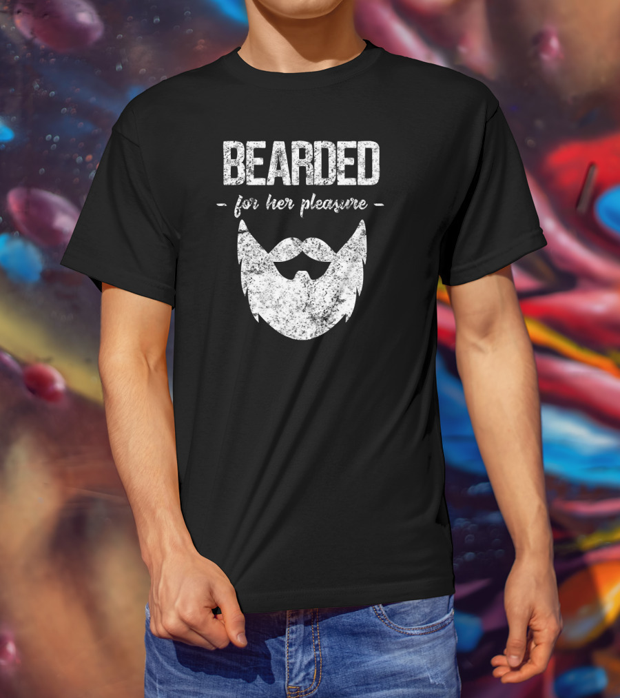 Bearded For Her Pleasure Vintage Style Humor T-Shirt