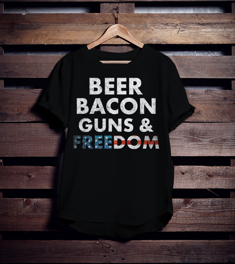 Beer Bacon Guns Freedom USA T-Shirt
