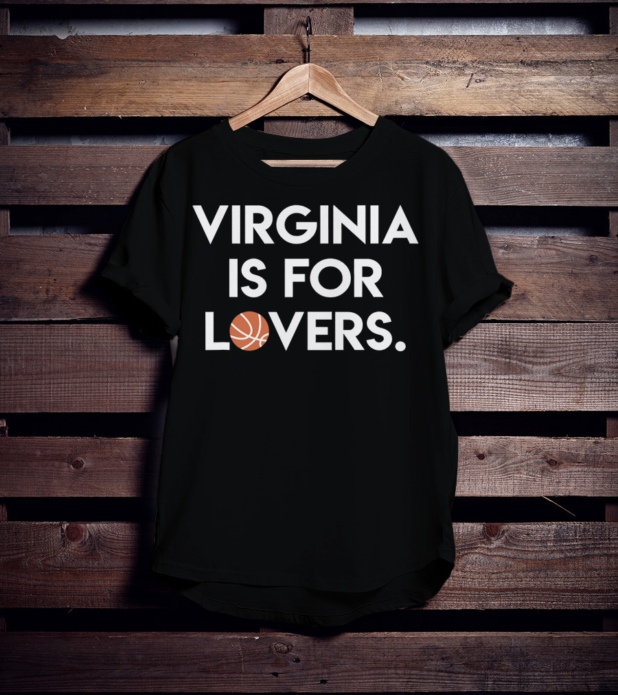 Virginia Is For Basketball Lovers T-Shirt