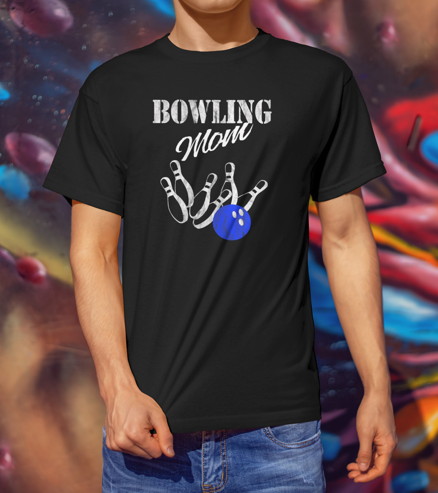 Bowling Mom Strike Bowli Blue Ball And Pins T-Shirt