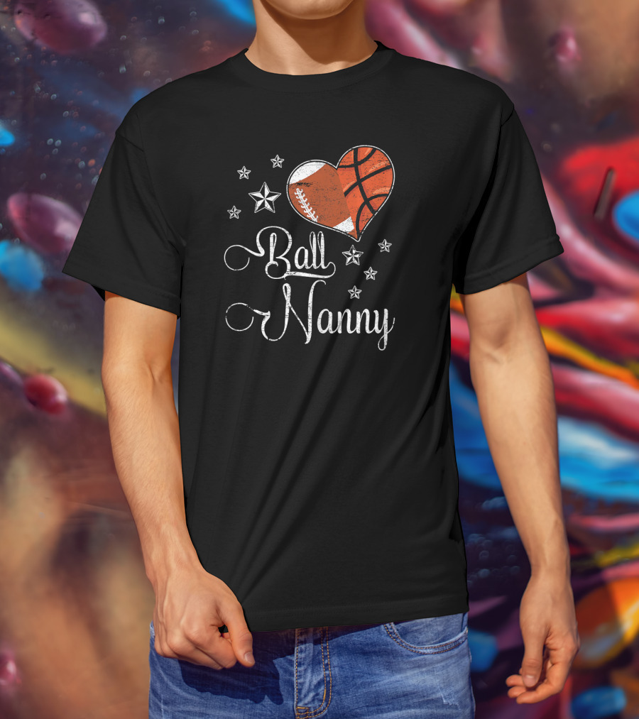 Proud Football Basketball Heart Ball Nanny T-Shirt