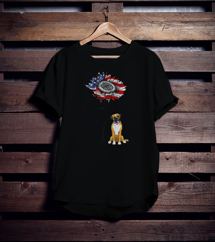 You Are My Sunshine Boxer Dog American Flag Sunflower T-Shirt