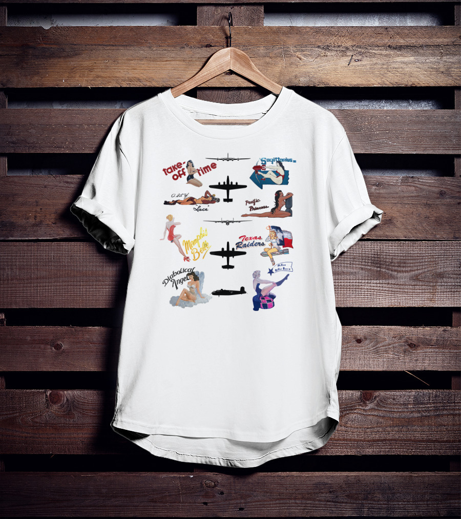 Take Off Time Sagittarius Yankee Pacific Princess Memphis Belle Texas Raiders Sophisticated Hussy Lucky Thirteen T-Shirt