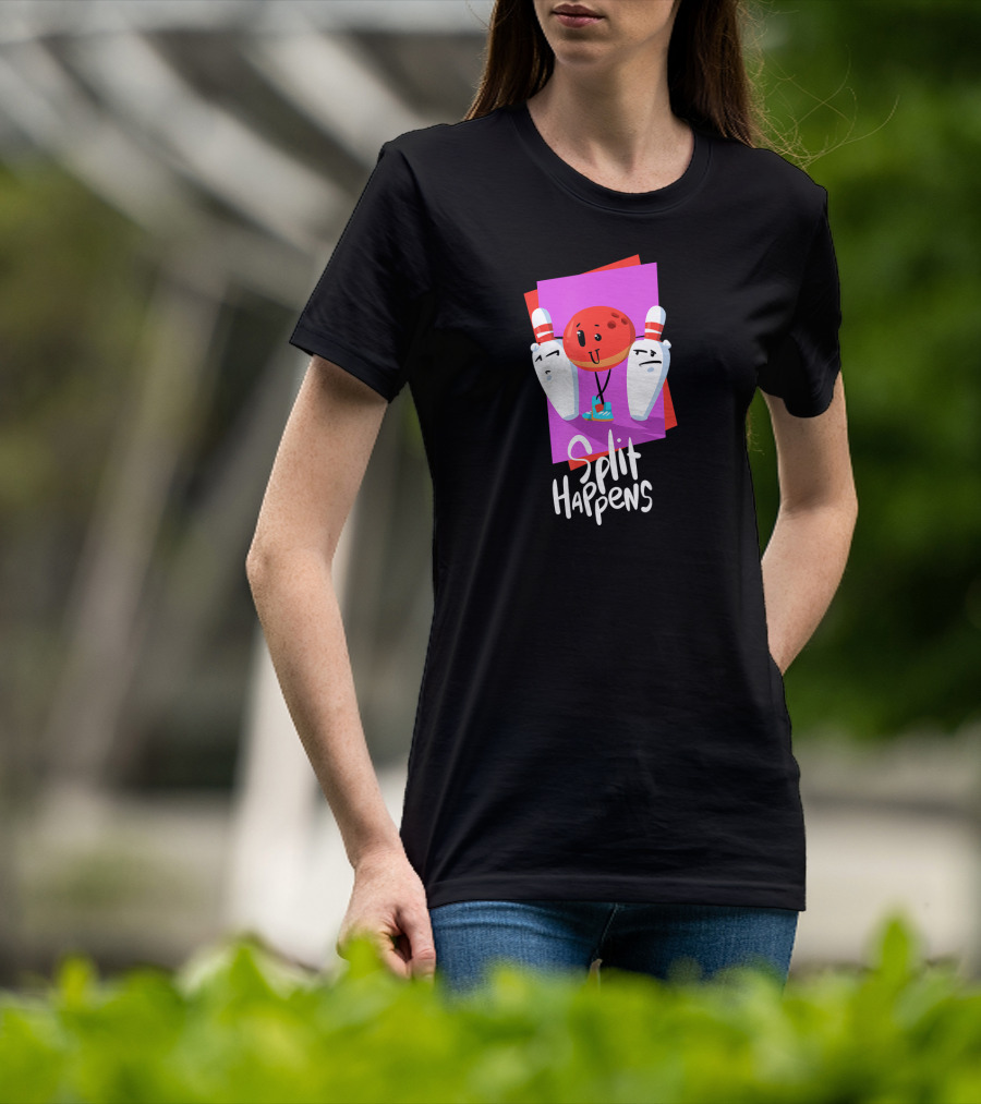 Split Happens Funny Bowling Ball And Pins For Bowling Lovers T-Shirt