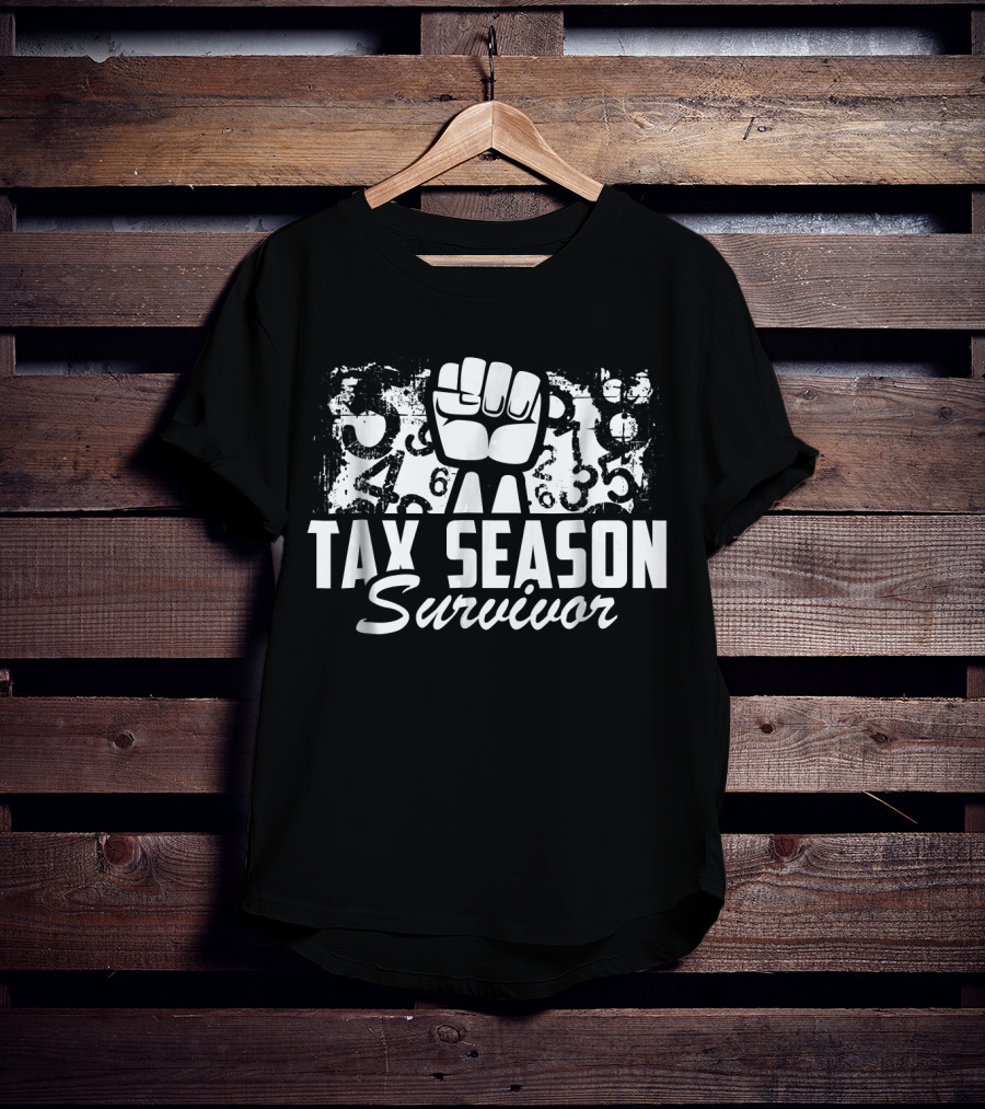 Tax Season Survivor Accountant Fist And Numbers T-Shirt
