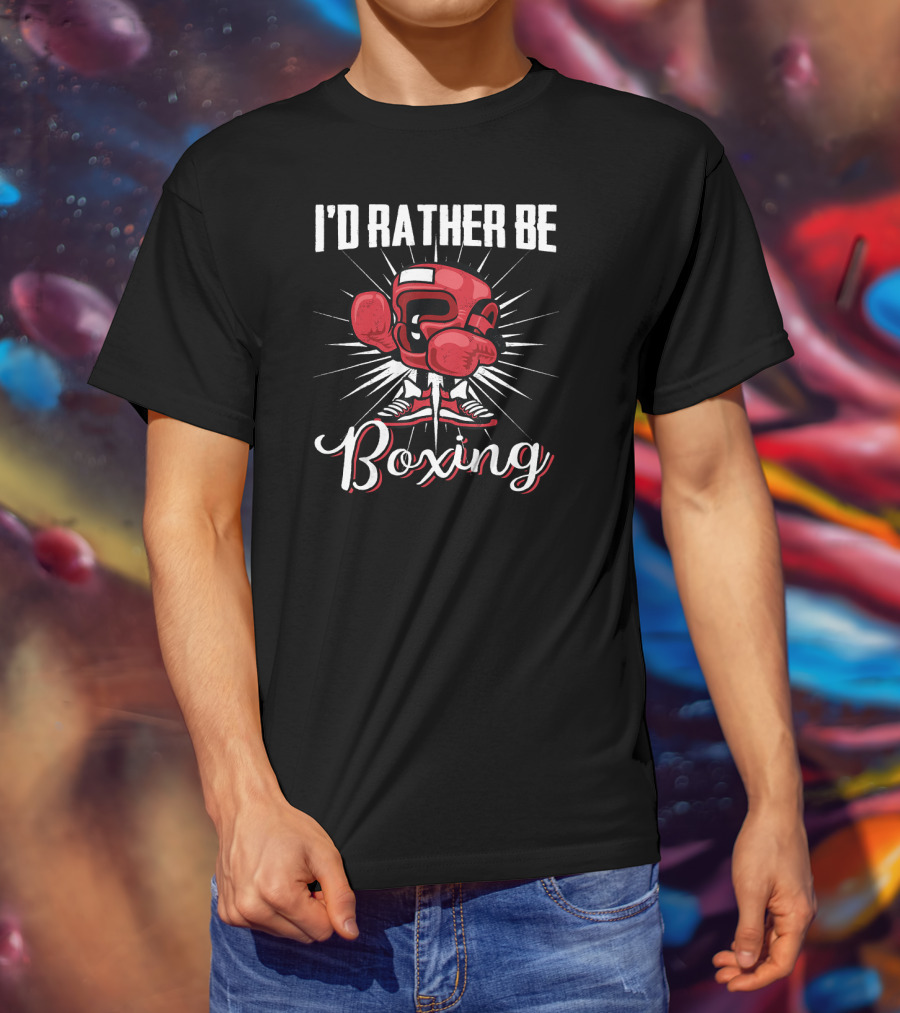 I'D RATHER BE BOXING Red Boxing Gloves And Shoes Burst T-Shirt